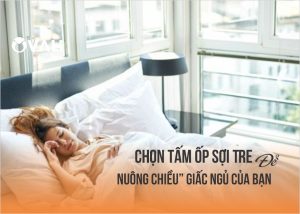Bất ngờ khi biết: Phong cách nội thất quyết định 30% - 50% giấc ngủ của bạn! Bí Quyết Từ Tấm Ốp Đa Năng Sợi Tre